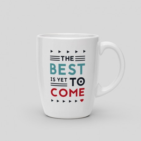 Mug The best is yet to come_6
